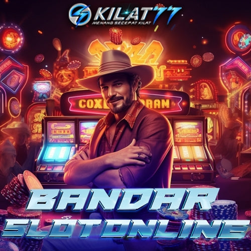 KILAT77 - Bandar Slot Online Paling Terpercaya No 1
